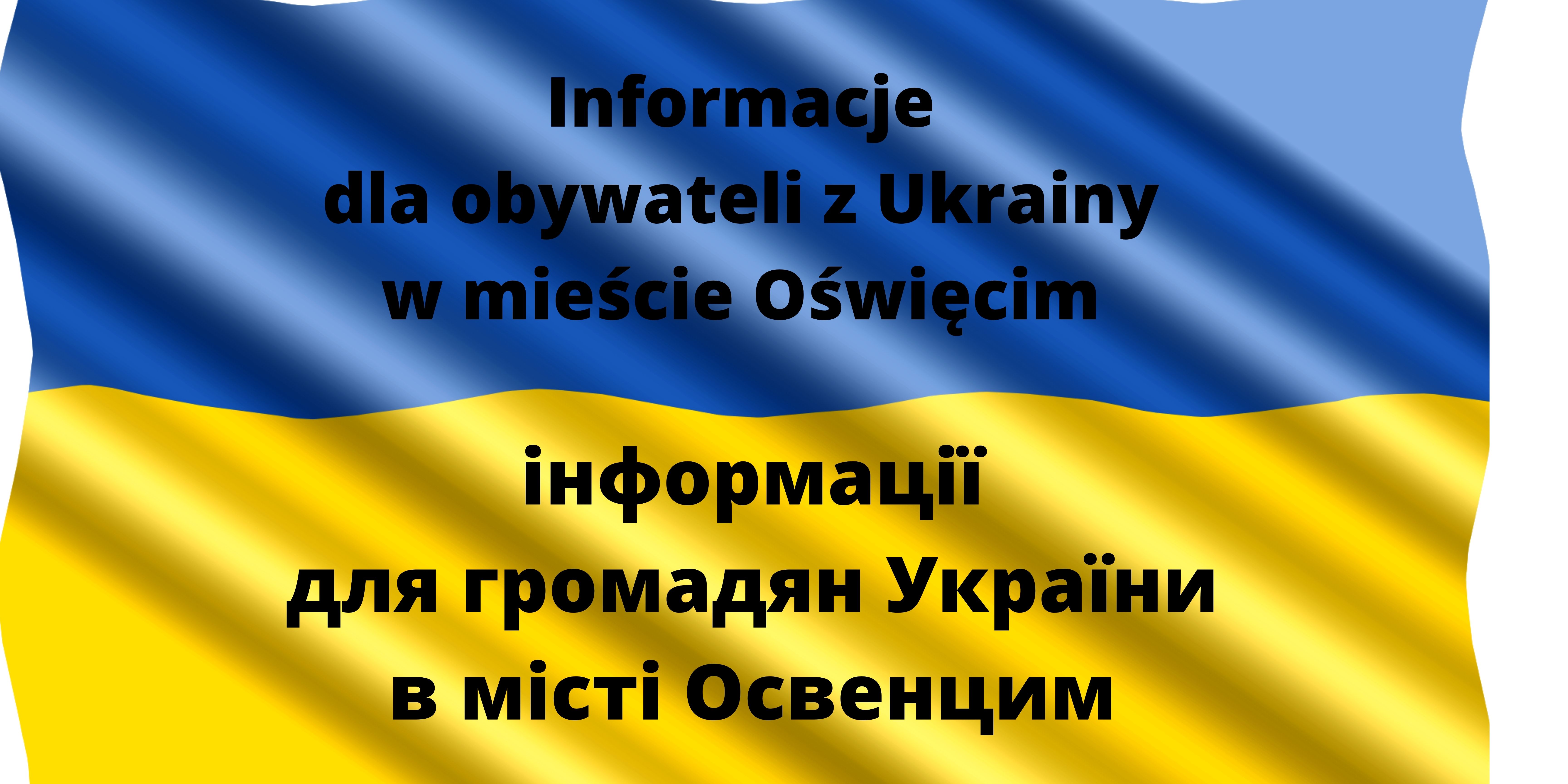 Informacja dla przybywających z Ukrainy(1)